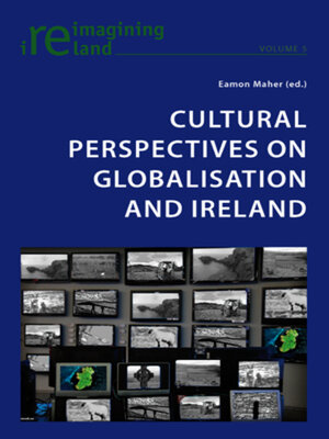 cover image of Cultural Perspectives on Globalisation and Ireland